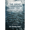 The Great Commission and You: Disciple-Making in Daily Practice