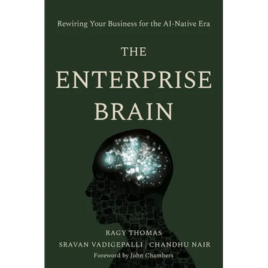 The Enterprise Brain: Rewiring Your Business for the AI-Native Era
