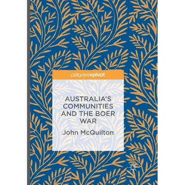 Australia's Communities and the Boer War