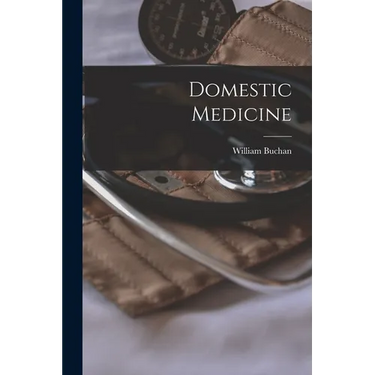 Domestic Medicine