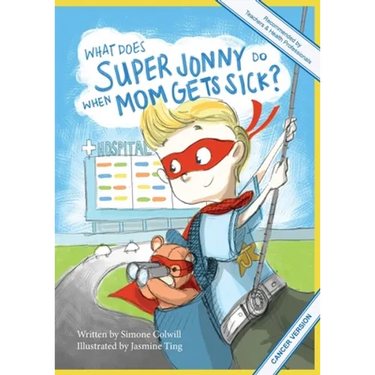 What Does Super Jonny Do When Mom Gets Sick? (CANCER version).