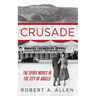 Crusade: The Spirit Moves in the City of Angels