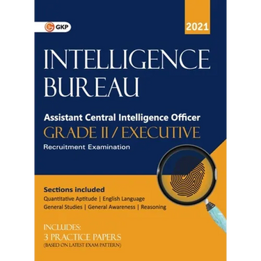 Intelligence Bureau Assistant Central Intelligence Officer (Grade II/Executive)