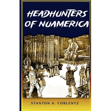 Headhunters of Nuamerica