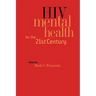 HIV Mental Health for the 21st Century
