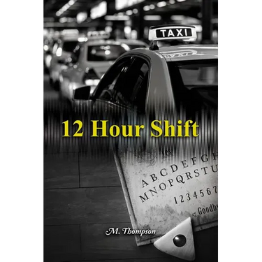 12 Hour Shift