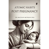 Atomic Habits During Pregnancy