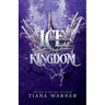 Ice Kingdom