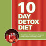 10 Day Detox Diet: Track Your Weight Loss Progress (with Calorie Counting Chart)