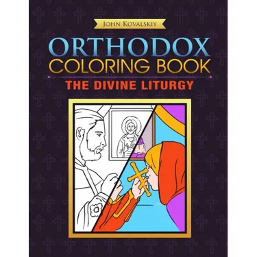 Orthodox Coloring Book: The Divine Liturgy