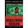 Double Crossed for Blood: O.J. Simpson's Constitutional Disaster