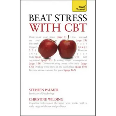 Beat Stress with CBT: Teach Yourself
