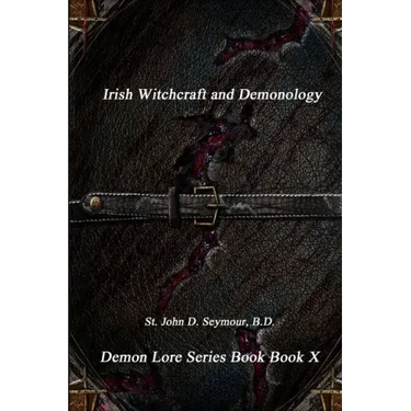 Irish Witchcraft and Demonology