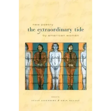 The Extraordinary Tide: New Poetry by American Women