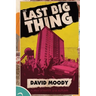 The Last Big Thing