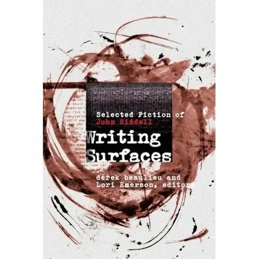 Writing Surfaces: Selected Fiction of John Riddell
