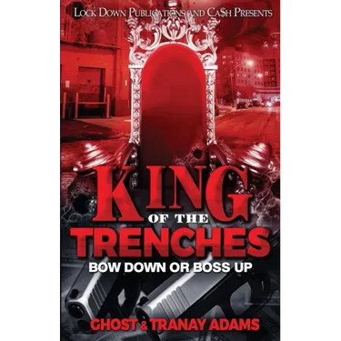King of the Trenches