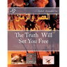 The Truth Will Set You Free: Learn The forbidden knowledge, the method that Nostradamus may have used in making his predictions. How events of toda