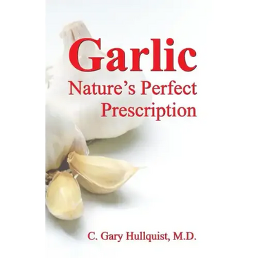 Garlic-Nature's Perfect Prescription