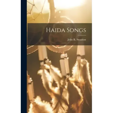 Haida Songs