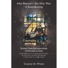 John Bunyan's The holy war: a reawakening