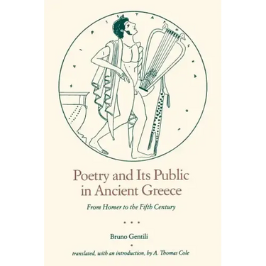 Poetry and Its Public in Ancient Greece: From Homer to the Fifth Century