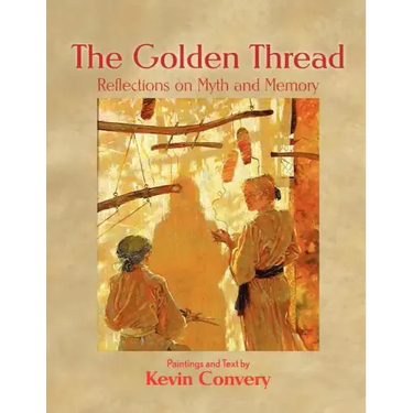 The Golden Thread - Reflections on Myth and Memory