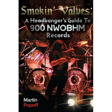 Smokin' Valves: A Headbanger's Guide To 900 NWOBHM Records