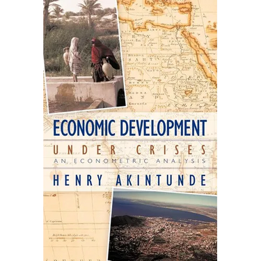Economic Development under Crises: An Econometric Analysis