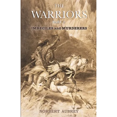 The Warriors: Part 2: Imbeciles and Murderers