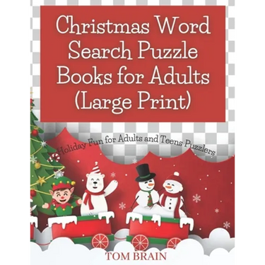 Christmas Word Search Puzzle Books for Adults (Large Print): Holiday Fun for Adults and Teens Puzzlers