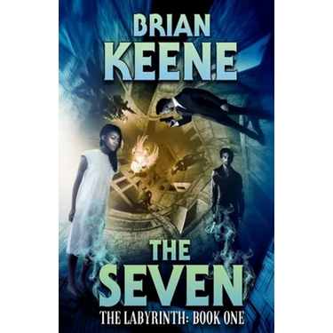 The Seven: The Labyrinth, Book 1