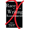 Race and Writing Assessment