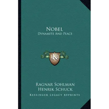 Nobel: Dynamite and Peace