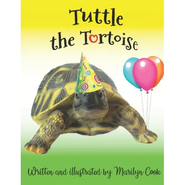 Tuttle the Tortoise: A beautifully illustrated picture book introducing children to the world of colour and rhyme as Tuttle walks through t