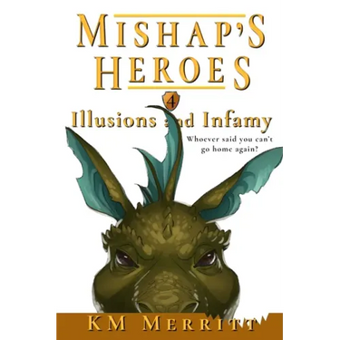 Illusions and Infamy