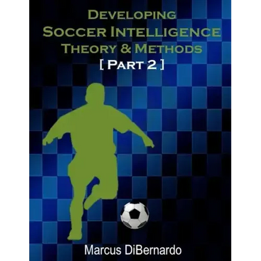 Developing Soccer Intelligence Part II: Theory & Methods