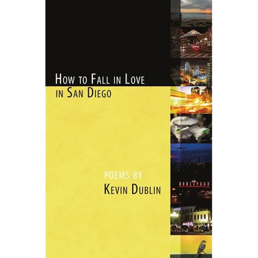 How to Fall in Love in San Diego: 3rd Edition