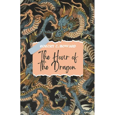 The Hour of The Dragon