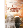 A Promise to Keep