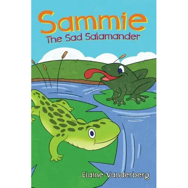 Sammie, The Sad Salamander