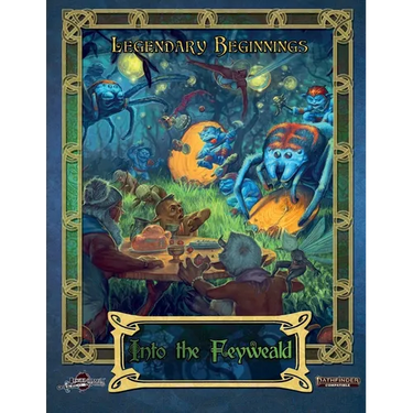 Into the Feyweald (Pathfinder 2E)