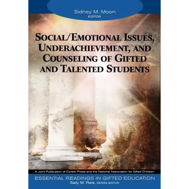 Social/Emotional Issues, Underachievement, and Counseling of Gifted and Talented Students
