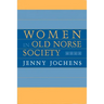 Women in Old Norse Society: A Portrait