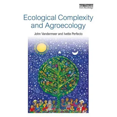 Ecological Complexity and Agroecology