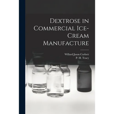 Dextrose in Commercial Ice-cream Manufacture