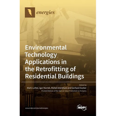 Environmental Technology Applications in the Retrofitting of Residential Buildings