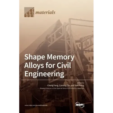 Shape Memory Alloys for Civil Engineering