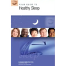 Your Guide to Healthy Sleep