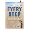 Searching For Every Step: Finding Purpose in Living With Spinal Muscular Atrophy